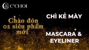 Bút kẻ mắt 2 đầu chuốt mi mascara và eyeliner cao cấp C’Choi Silky Eyes mỹ phẩm xanh thuần chay an toàn cho mẹ bầu