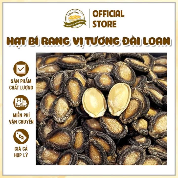 Hạt Bí Rang TAIWAN FOOD - Hạt Bí Rang Muối Đài Loan Hạt Đen To Ruột Đầy Tẩm Vị Tương Thơm Ngũ Vị Vừa Lạ Miệng Túi 250g