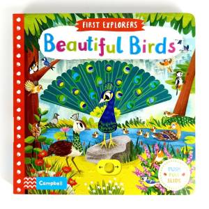 Campbell First Explorers Beautiful Birds Board Book Push Pull Slide