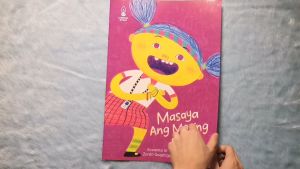 Masaya Ang Maging Ako! (BIG BOOK) | Kuwento ni Zarah Gagatiga | Guhit ni Jamie Bauza