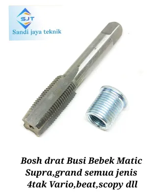 Tap Set Bosh Drat Sok Drat Busi Bebek Matic Grand Supra Beat Scoopy 4tak Tap m14x1.25 Sok Drat m14 x m10