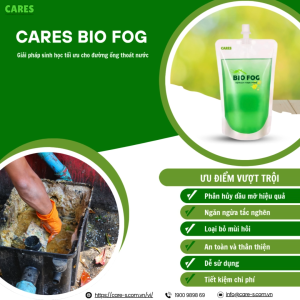 CARES BIO FOG (Túi refill) - Giải pháp sinh học tối ưu cho đường ống thoát nước
