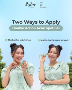 Reglow Acne Spot Gel pereda Jerawat membandel meradang mengempeskan jerawat BPOM aman halal cocok untuk semua jenis kulit