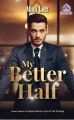 My  Better  Half -  Mum Linz (NEW BOOK ). 