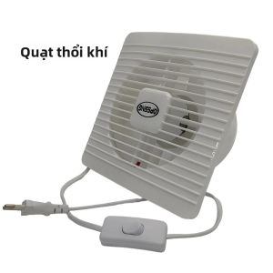 Quạt Hút Điện 220V 4-6 Inch Mạnh Mẽ Êm Ái Dùng Cho Nhà Vệ Sinh Nhà Bếp Thông Gió Ống Dẫn Âm Tường Tương Thích Với EU/UK/AU