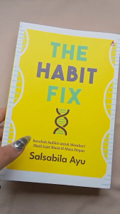 Buku The Habit Fix - Salsabila Ayu - Anak Hebat Indonesia