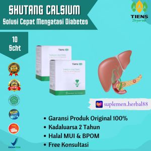 Tianshi Shutang Calsium - Kalsium Herbal untuk Diabetes