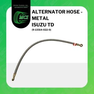 ALTERNATOR HOSE - METAL for Isuzu TD 9-13314-022-0