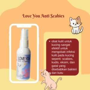 Love You Anti Scabies Kucing Obat Kulit Gatal - gatal Kudis Koreng Eksim