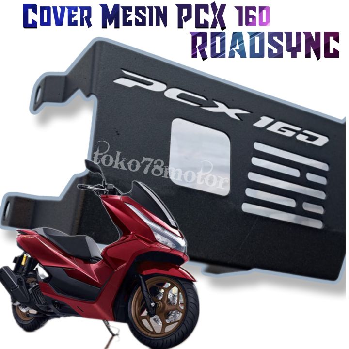 Cover Engine Pelindung mesin New Honda PCX 160 ROADSYNC 2025 | Lazada ...