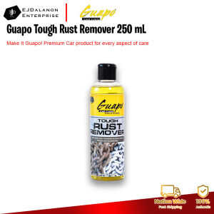 Guapo Tough Rust Remover 250 mL | EJDalanon Enterprise