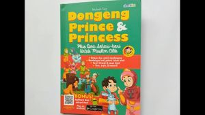 Buku Cerita Anak Islam Dongeng Prince & Princess Plus Doa Sehari-hari Bergambar Full Color