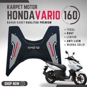 KARPET MOTOR HONDA VARIO 160 ALAS KAKI VARIO 160 PIJAKAN KAKI VARIO 160 AKSESORIS VARIASI VARIO 160