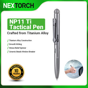 NEXTORCH NP11 Ti Tactical Pen Emergency Defense Multitools with Ceramic Bead Titanium Body Decompression Gyroscope for Writing Tactical Defense Escape Tools