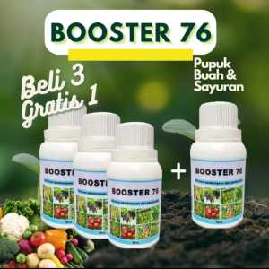 Pupuk Booster 76 Kemasan 100ml Pupuk Organik Pelebat Penyubur Buah