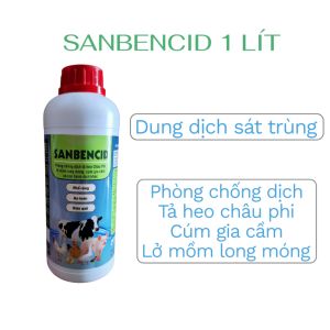 Sanbencid 1 lít Sát trùng chuồng trại dụng cụ chăn nuôi phòng dịch bệnh cho gia súc gia cầm
