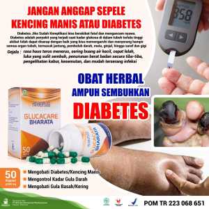 Obat Kencing Manis Paling Ampuh Glucacare Bharata - Obat Luka Diabetes Basah Dan Kering