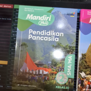 ERLANGGA - MANDIRI PLUS PENDIDIKAN PANCASILA KELAS 1 DAN 2 SMA/MA KURIKULUM MERDEKA (TERBARU)