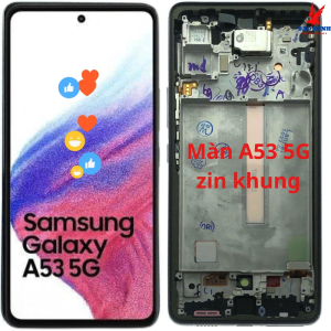 Màn hình Sam//Sung A53 5G oled liền khung