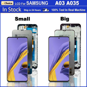 High Quality For Samsung A03 LCD A035 Touch Screen Digitizer Assembly For Samsung A03 LCD Display With Frame Big Or Small LCD