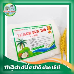 COMBO 7KG THẠCH DỪA THÔ ÉP KHÔ SIZE 15LI TẶNG KÈM HƯƠNG_LOẠI TÚI 1KG