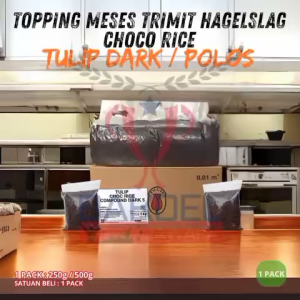 ( 1 PACK ) MESES COKELAT COKLAT REPACK ORI TULIP HAGELSLAG CHOCO DARK POLOS 250g 500g 250 500 g