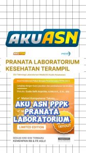 AKU ASN Buku Prediksi Soal PPPK 2025/26 Pranata Laboratorium Kesehatan Terampil (D3 Teknologi Laboratorium Medik/D3 Analis Kesehatan)