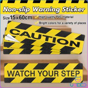 Need. Watch Your Step/Caution Non-slip Warning Stickers For Workplace Safety
