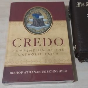 Credo: Compendium of the Catholic Faith by  Bishop Athanasius Schneider (Hardcover)