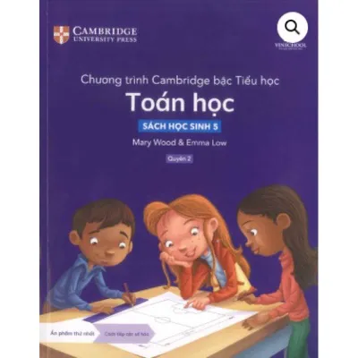 Cambridge Hệ Chuẩn Song Ngữ Lớp 4(Toán + Khoa Học ) Bản Đẹp