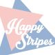 Happy Stripes