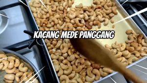 Kacang Mete / Mede Mente Matang Goreng 250 gram 200gram 100gram 50 gram