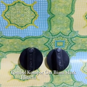 Tombol Kompor Gas Hitachi Murah