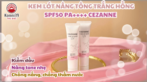 KEM LÓT NÂNG TÔNG TRẮNG HỒNG SPF50 PA++++ CEZANNE (TUÝP 30GR)