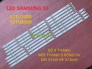 THANH LED TIVI SAMSUNG 55TU7000 55TU8000 55TU8100 55TU7020 55TU7025 55TU7092  HÀNG MỚI 100% BỘ 8 THANH MỖI THANH 5 BÓNG 3V DÀI 510+576mm