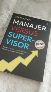 Buku Manajer Versus Supervisor - Febri Asiani - Anak Hebat Indonesia