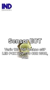 Sensor ECT Vario 125 150 Techno FI eSP LED New ADV PCX 150 Lama Baru CBR150R CBR250RR Sonic ETC EOT Termosensor Suhu Air Radiator Thermosensor Thermo Termo CBR 150 250 R RR 150R 250R