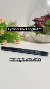 MELISA 2IN1 Eyeliner & Eyelash Glue: Produk Kosmetik Mata Tahan Air