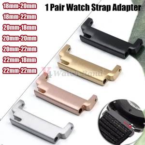 1 Pair Watch Strap Adapter 18mm To 20mm 22mm20mm To 18/20/22mm22mm To 22mm Quick Release Pins Connectors Watchband Accessories
