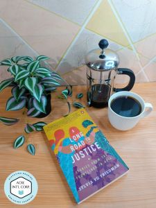 A Long Road to Justice Stories from the Frontlines in Asia