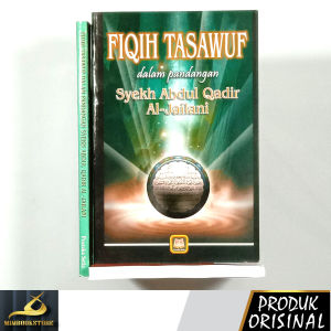 Buku - Fiqih Tasawuf dalam pandangan Syekh Abdul Qadir al-Jailani - Penerbit Pustaka Setia - Mimbookstore