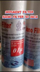 SEDIMENT FILTER 10 INCHI NANO FILTER (3 MIKRON)