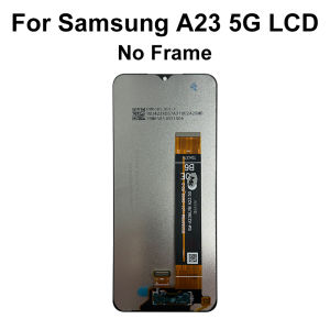 6.6" IPS For Samsung Galaxy A23 4G LCD SM-A235F Display Touch Screen Digitizer For Samsung A23 5G Display SM-A236U Replacement
