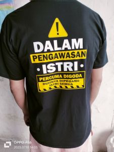 kaos distro kaos LG viral kaos fashion kaos murah kaos kata2 dalam pengawasan istri