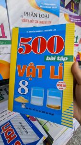 500 BÀI TẬP VẬT LÍ 8 (DÙNG CHUNG CHO CÁC BỘ SGK HIỆN HÀNH)