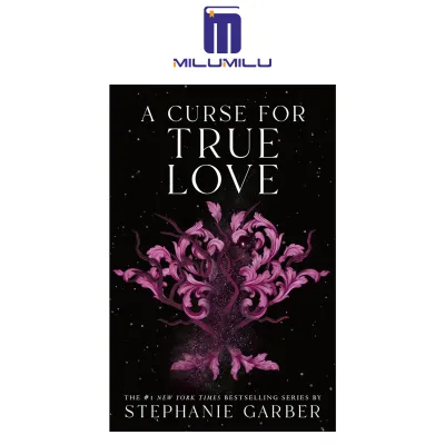 A Curse for True Love (Once Upon a Broken Heart 3) Paperback by Stephanie Garber Original English books