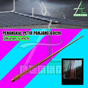 Penangkal Anti Petir Untuk Rumah Tombak Spitzen 3/4 Inch TB 60cm