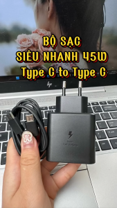 Bộ Sạc Type-C Công Suất Lớn 45W - Hiệu Suất Tối Ưu Không Gây Nóng Máy An Toàn Bền Bỉ