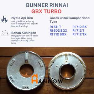 Burner TURBO BARU Rinnai 712T 511T 712TG LEPEK Kuningan Kompor Rinnai Kuningan Super Tebal