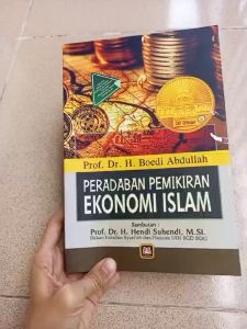 PERADABAN PEMIKIRAN EKONOMI ISLAM ~ PUSTAKA SETIA
